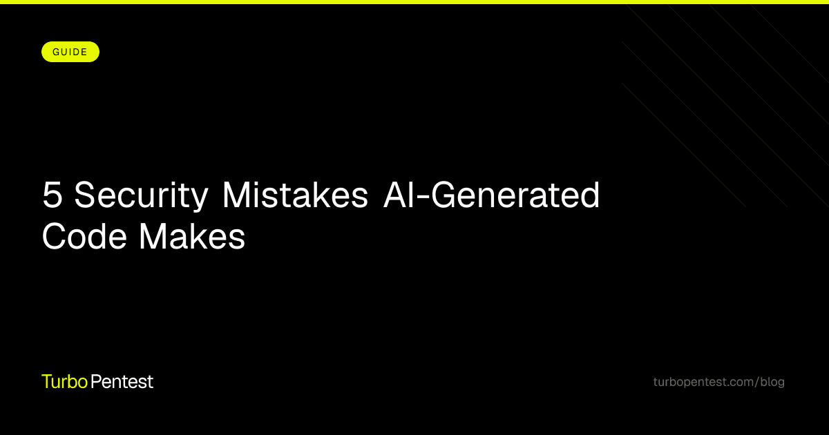 5 Security Mistakes AI-Generated Code Makes