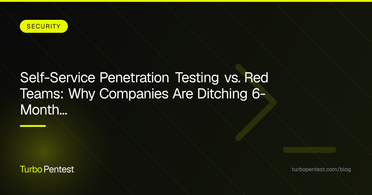 Self-Service Penetration Testing vs. Red Teams: Why Companies Are Ditching 6-Month Engagements for Continuous Testing in 2026