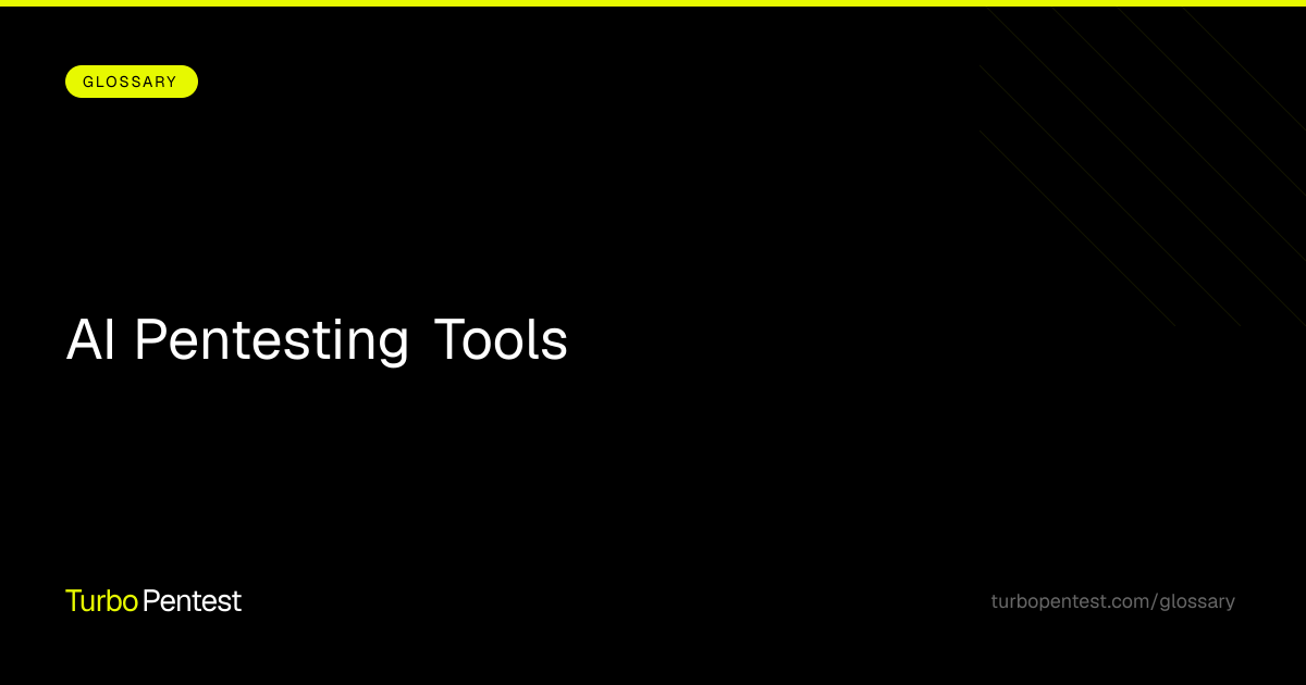 AI Pentesting Tools: Automated Security Testing Guide | TurboPentest